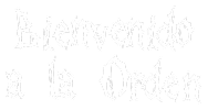 Bienvenido a la Orden